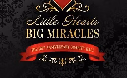 118th Anniversary Charity Ball -Little Hearts BIG MIRACLES