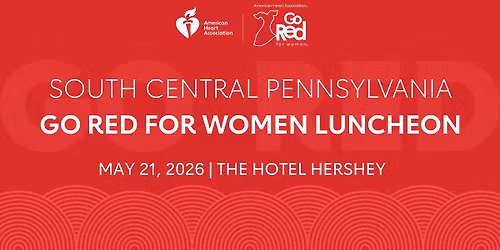 South Central Pennsylvania Go Red for Women Luncheon