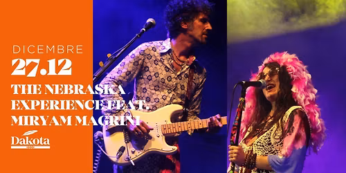 \u2728 The Nebraska Experience feat. Miryam Magrini  | Dakota Pub @Vigonza (PD)\u2728