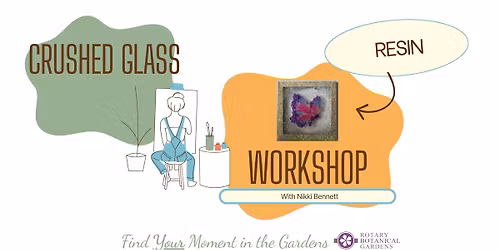 Crushed Glass and Resin Workshop