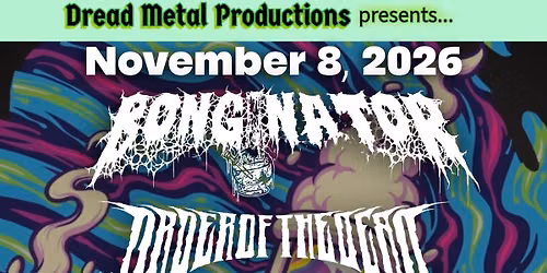 Bonginator & Order Of The Dead @ Philly on the Rocks, Erie, PA