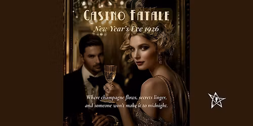 Casino Fatale: Ring in 2026 with a 1920s M**der Mystery Party