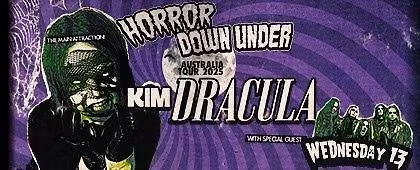 KIM DRACULA + WEDNESDAY 13 | Princess Theatre, Brisbane