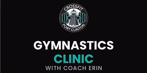 Gymnastics Clinic; Hosted by Coach Erin