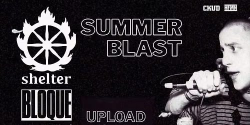 Summer Blast: Shelter + Bloque + Nul + Fuck my Life (19\/06\/2026) BARCELONA