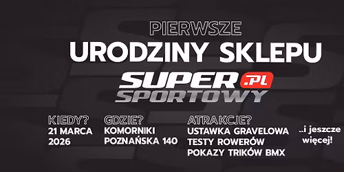 Pierwsze urodziny sklepu Supersportowy