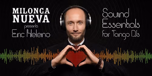 Sound Essentials for Tango DJs!