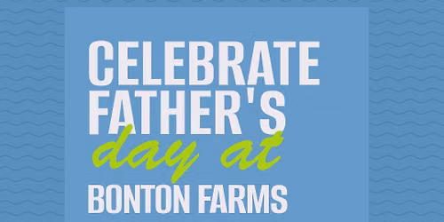 Father\u2019s Day at Bonton Farms | Bonton Farms | Dallas, Texas