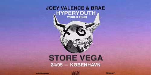 Joey Valence & Brae (US) i Store VEGA