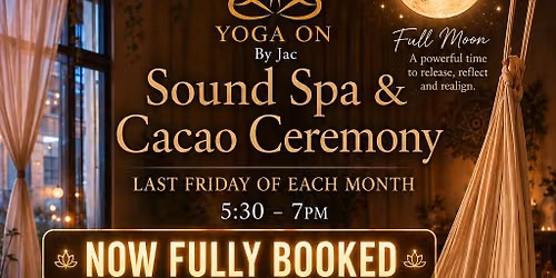  FULL MOON SOUND SPA Friday 30th October 