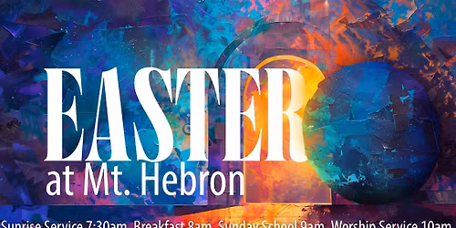 Easter at Mt. Hebron