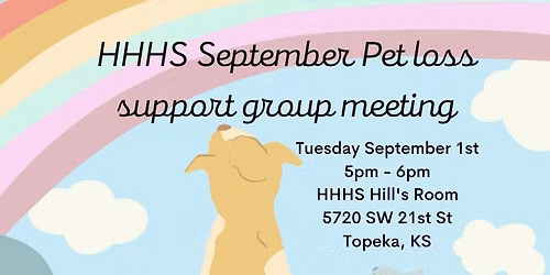 September Pet Loss Support Group (1st Tuesday)