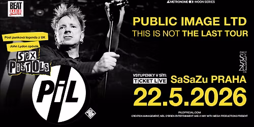 Public Image Ltd. (UK) vystoup\u00ed 22.5. v SaSaZu