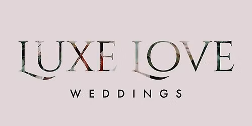 LUXE Bridal Showcase