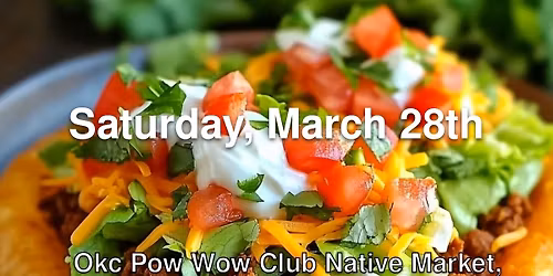 March Native Arts & Crafts, Bingo 1-3, Meatpie, and Indian Taco Sale