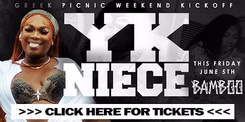 YK NIECE @ BAMBOO FRIDAY [FREE ENTRY W\/ RSVP]