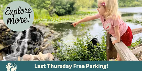 Last Thursday Free Parking! 