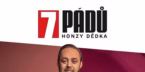 7 p\u00e1d\u016f Honzy D\u011bdka ve Zb\u00fd\u0161ov\u011b