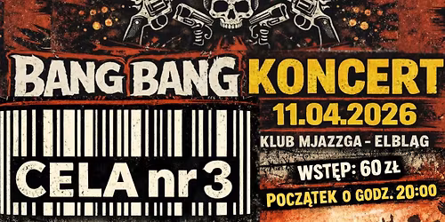 Cela nr 3 \/\/ BANG BANG - Elbl\u0105g, Klub Mjazzga