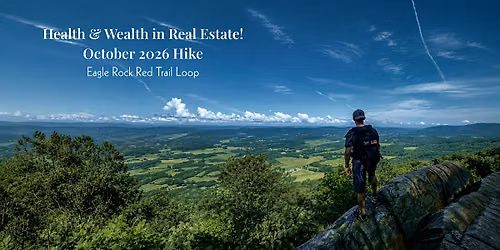 Health and Wealth In Real Estate Hike\/Walk ~ October 2026
