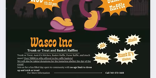 Wasco Inc Trunk or Treat, Basket and Purse Raffle
