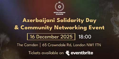 Azerbaijani Solidarity Day & Community Networking Evening