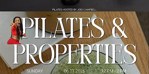 PILATES & PROPERTIES