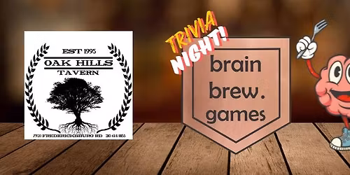 Trivia @ Oak Hills Tavern