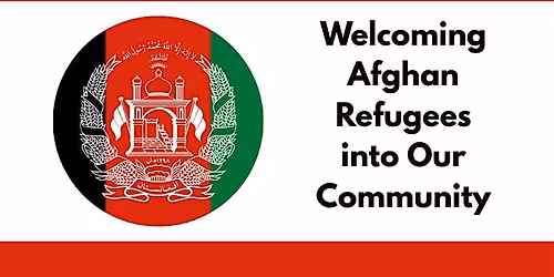 Welcoming Afghan Refugees: A Training for Community Members