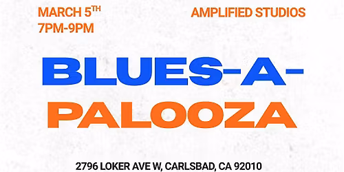 Blues-A-Palooza (Blues Jam) FREE Event!