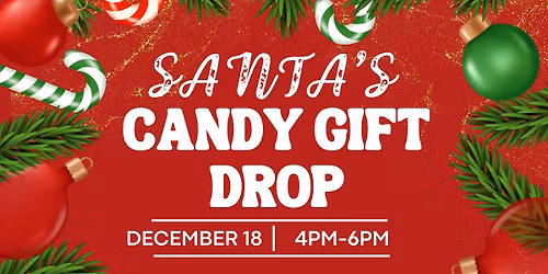 Santa's Candy Gift Drop
