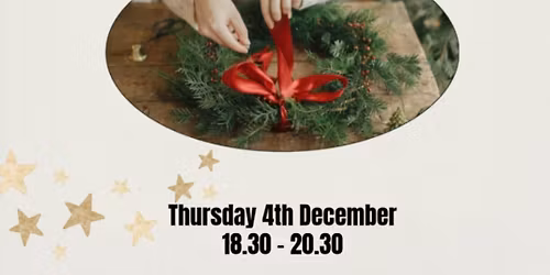 Wreath Making Workshop 