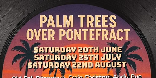 Palm Trees Over Pontefract