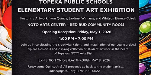 Topeka Public Schools Elementary Student Art Exhibition