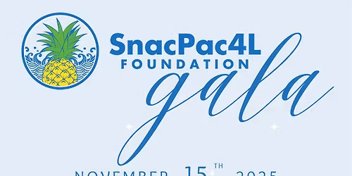 2025 SnacPac4L Foundation Gala
