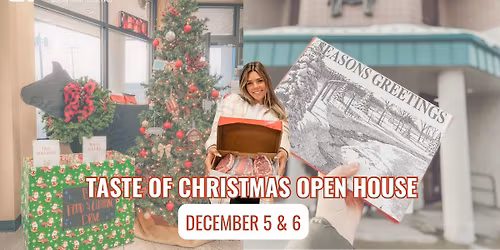 Taste of Christmas Open House 2025