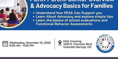 PEAK Parent Center Overview & Advocacy Basics for Families