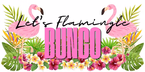 Let's Flamingle BUNCO