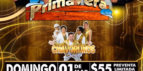 Conjunto Primavera y Los Chavorukos 