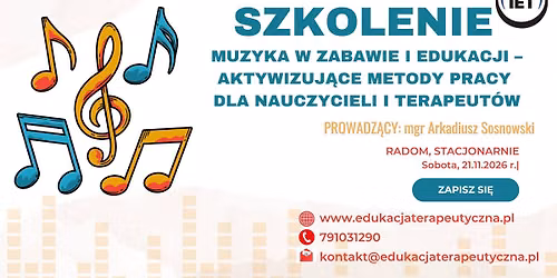 MUZYKA W ZABAWIE I EDUKACJI \u2013 AKTYWIZUJ\u0104CE METODY PRACY DLA NAUCZYCIELI I TERAPEUT\u00d3W