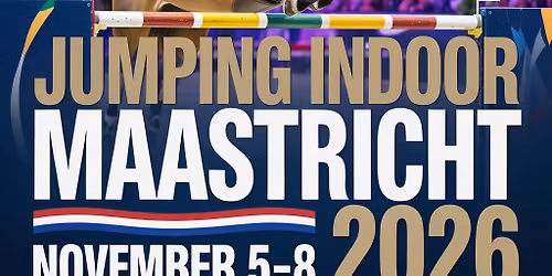 Jumping Indoor Maastricht 2026