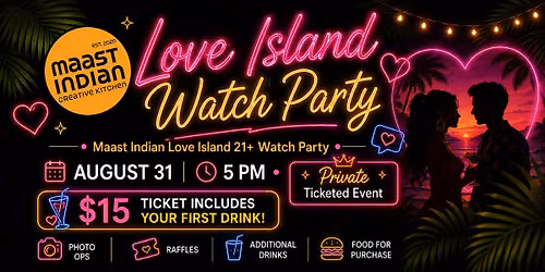 Love Island Watch Party: 21+ Event