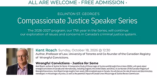 Compassionate Justice Speaker Series : Kent Roach
