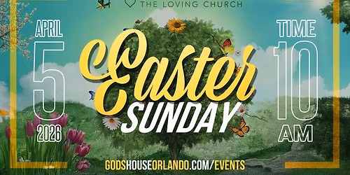 Easter Sunday at God's House Orlando