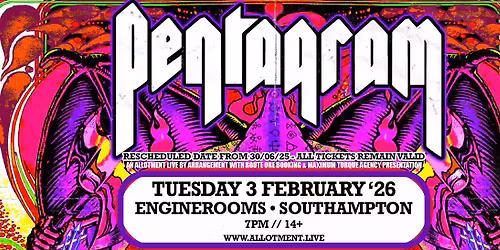 Pentagram [USA] \u2022 EngineRooms, Southampton \u2022 03.02.26