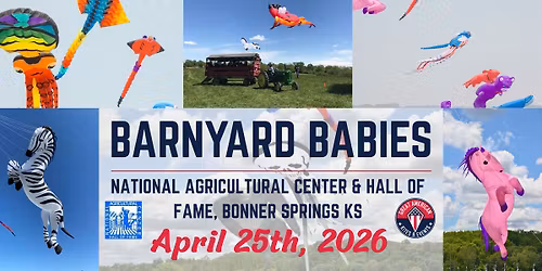 Barnyard Babies Kites Show Presented by the National Agricultural Center and Hall of Fame