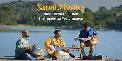Sarod Mystics: Indo-Western Fusion Instrumental