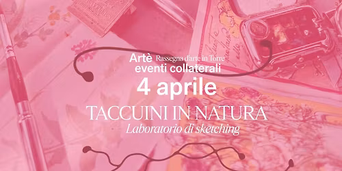 Taccuni in Natura_laboratorio di Sketching