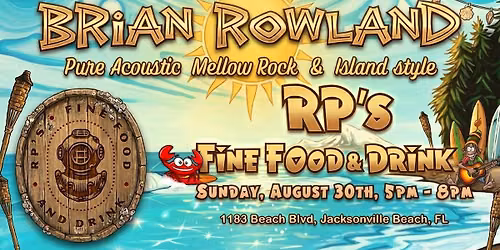 Brian Rowland @ RP's Fine Food & Drink - Jacksonville Beach