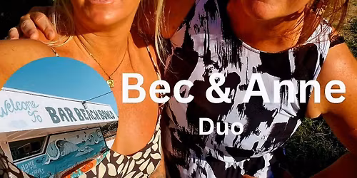 BEC & ANNE duo live!